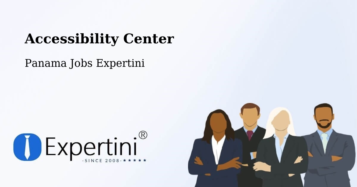 Accessibility Statement – Río De Jesús - Panama Jobs Expertini
