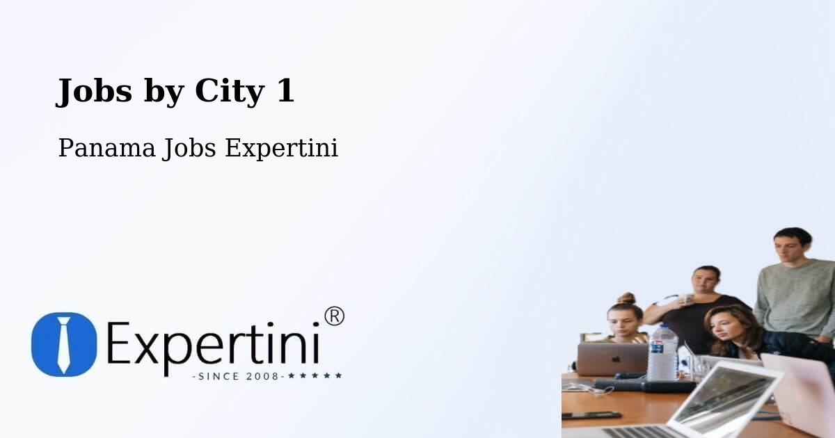 City Jobs in Panama - Expertini
